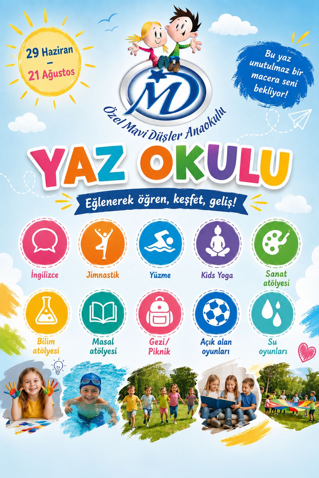 Mavi Düşler Anaokulu Yaz Okulu